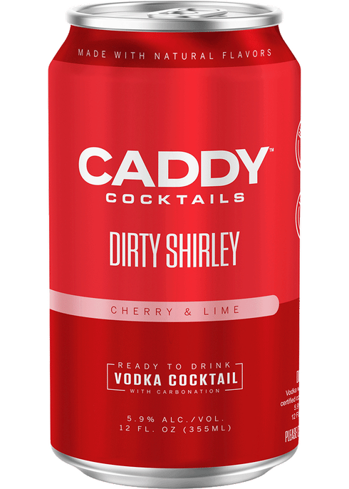 Caddy Cocktails Dirty Shirley Total Wine More